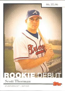 2006 Topps Updates & Highlights - Rookie Debut #RD-39 Scott Thorman Front