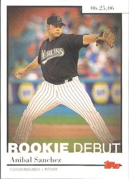 2006 Topps Updates & Highlights - Rookie Debut #RD-40 Anibal Sanchez Front