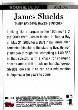 2006 Topps Updates & Highlights - Rookie Debut #RD-33 Jamie Shields Back
