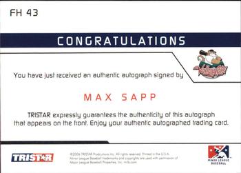 2006 TriStar Prospects Plus - Farm Hands Autographs #FH43 Max Sapp Back