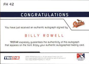 2006 TriStar Prospects Plus - Farm Hands Autographs #FH42 Billy Rowell Back