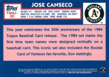 2019 Topps Update - 1984 Topps Baseball 35th Anniversary Chrome Silver Pack #T84U-30 Jose Canseco Back