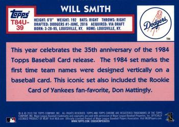 2019 Topps Update - 1984 Topps Baseball 35th Anniversary Chrome Silver Pack #T84U-39 Will Smith Back