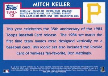 2019 Topps Update - 1984 Topps Baseball 35th Anniversary Chrome Silver Pack #T84U-40 Mitch Keller Back