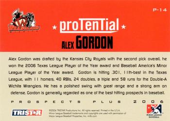 2006 TriStar Prospects Plus - ProTential #P-14 Alex Gordon Back