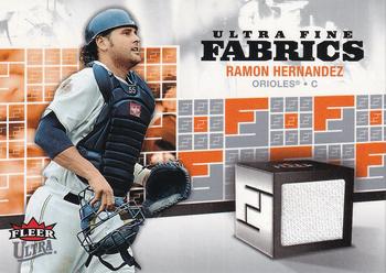 2006 Ultra - Ultra Fine Fabrics #FM-RH Ramon Hernandez Front