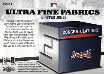 2006 Ultra - Ultra Fine Fabrics #FM-CJ Chipper Jones Back