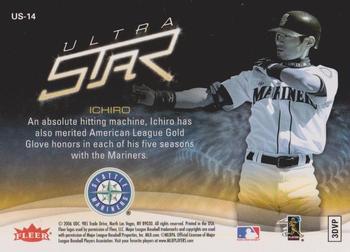 2006 Ultra - Ultra Star #US-14 Ichiro Back