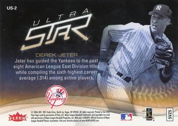 2006 Ultra - Ultra Star #US-2 Derek Jeter Back