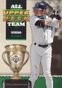 2006 Upper Deck - All Upper Deck Team #UD-14 Ichiro Front