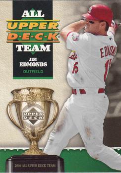 2006 Upper Deck - All Upper Deck Team #UD-27 Jim Edmonds Front