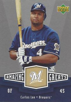 2006 Upper Deck - Amazing Greats #AG-CL Carlos Lee Front
