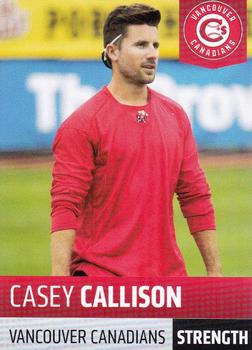2019 Grandstand Vancouver Canadians #NNO Casey Callison Front