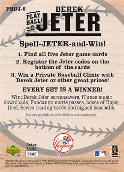 2006 Upper Deck - Play Ball with Jeter (Derek Jeter Spell and Win) #PBDJ-5 Derek Jeter Back