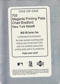 2006 Upper Deck - Printing Plates Magenta #703 Chad Bradford Back