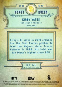 2020 Topps Gypsy Queen #66 Kirby Yates Back