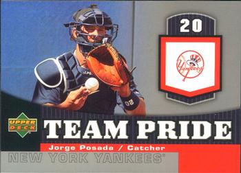 2006 Upper Deck - Team Pride #TP-JP Jorge Posada Front
