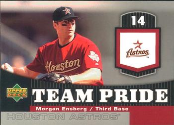 2006 Upper Deck - Team Pride #TP-ME Morgan Ensberg Front
