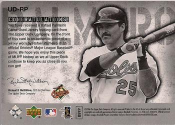 2006 Upper Deck - UD Game Materials (Series One) #UD-RP Rafael Palmeiro Back