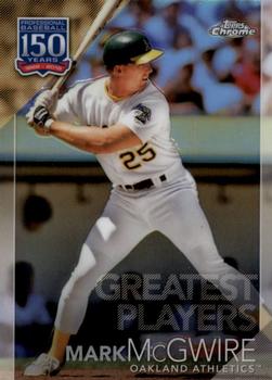 2019 Topps Chrome Update - 150 Years of Professional Baseball #150C-9 Mark McGwire Front
