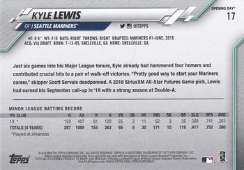2020 Topps Opening Day #17 Kyle Lewis Back