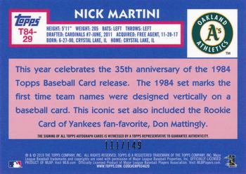 2019 Topps - 1984 Topps Baseball 35th Anniversary Chrome Silver Pack Autographs (Series Two) #T84-29 Nick Martini Back