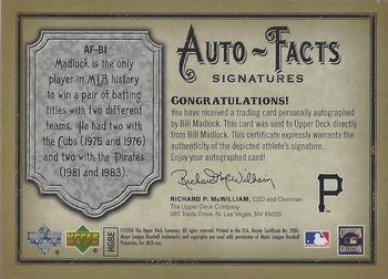 2006 Upper Deck Artifacts - Auto-Facts Signatures #AF-BI Bill Madlock Back