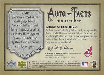 2006 Upper Deck Artifacts - Auto-Facts Signatures #AF-JP Jhonny Peralta Back