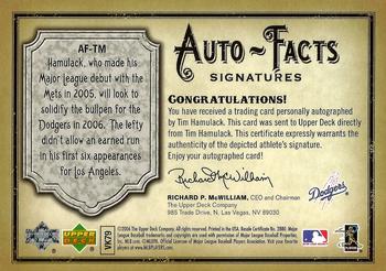 2006 Upper Deck Artifacts - Auto-Facts Signatures #AF-TM Tim Hamulack Back