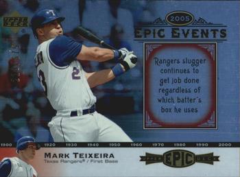 2006 Upper Deck Epic - Events #EE17 Mark Teixeira Front