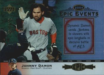 2006 Upper Deck Epic - Events #EE26 Johnny Damon Front