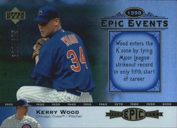 2006 Upper Deck Epic - Events #EE73 Kerry Wood Front