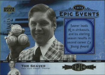 2006 Upper Deck Epic - Events #EE85 Tom Seaver Front