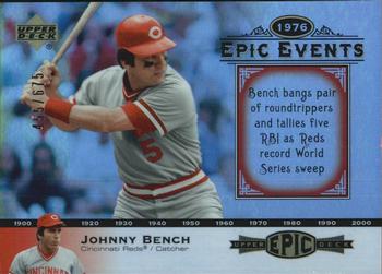 2006 Upper Deck Epic - Events #EE88 Johnny Bench Front