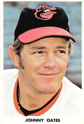 1972 Baltimore Orioles Photocards #NNO Johnny Oates Front