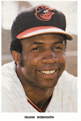 1970 Baltimore Orioles Photocards #NNO Frank Robinson Front