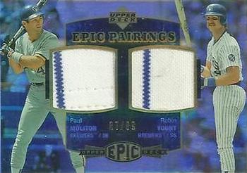 2006 Upper Deck Epic - Pairings #EM2-MY Paul Molitor / Robin Yount Front