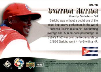 2006 Upper Deck Ovation - Ovation Nation #ON-YG Yoandy Garlobo Back