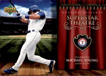 2006 Upper Deck Ovation - Superstar Theatre #ST-MY Michael Young Front