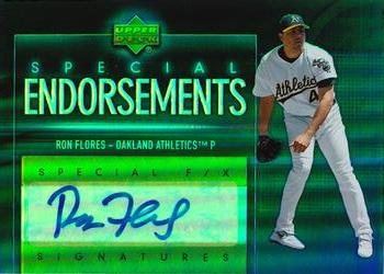 2006 Upper Deck Special F/X - Special Endorsements #SE-RF Ron Flores Front