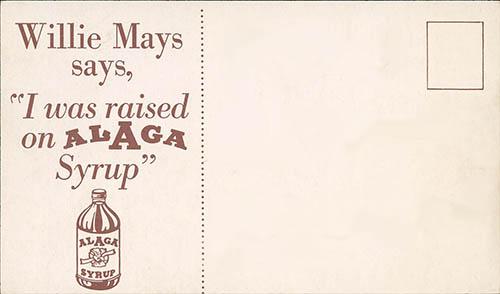 1954 Alaga Syrup Willie Mays Postcard #NNO Willie Mays Back
