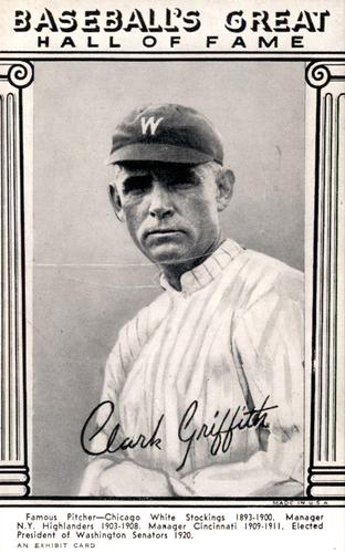 1974 Exhibits Baseball's Great HOF W464 Reprints #NNO Clark Griffith Front