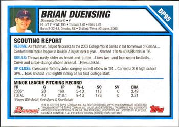 2007 Bowman - Prospects #BP95 Brian Duensing Back
