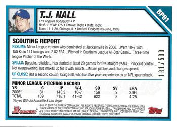 2007 Bowman - Prospects Blue #BP91 T.J. Nall Back