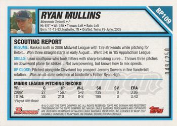 2007 Bowman - Prospects Orange #BP109 Ryan Mullins Back