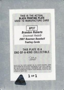 2007 Bowman - Prospects Printing Plates Black #BP37 Brandon Roberts Back