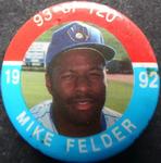 1992 JKA Baseball Buttons #93 Mike Felder Front