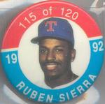 1992 JKA Baseball Buttons #115 Ruben Sierra Front