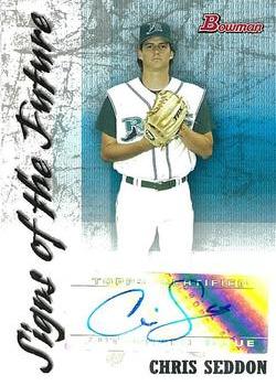 2007 Bowman - Signs of the Future #SOF-CJS Chris Seddon Front