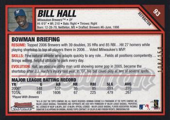 2007 Bowman Chrome - Blue Refractors #93 Bill Hall Back